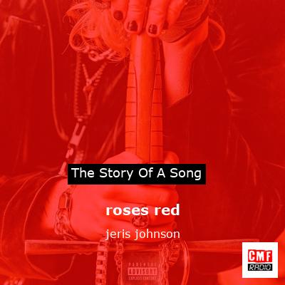 roses red – jeris johnson