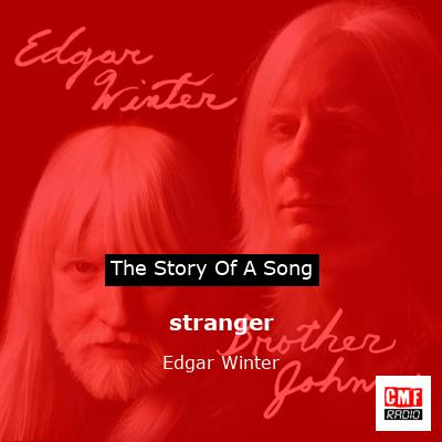 stranger – Edgar Winter