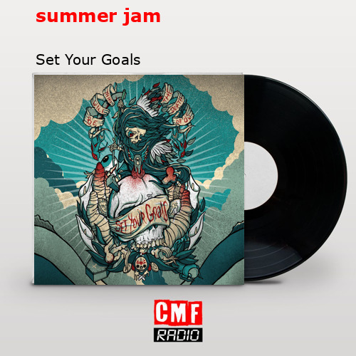 final cover summer jam Set Your Goals