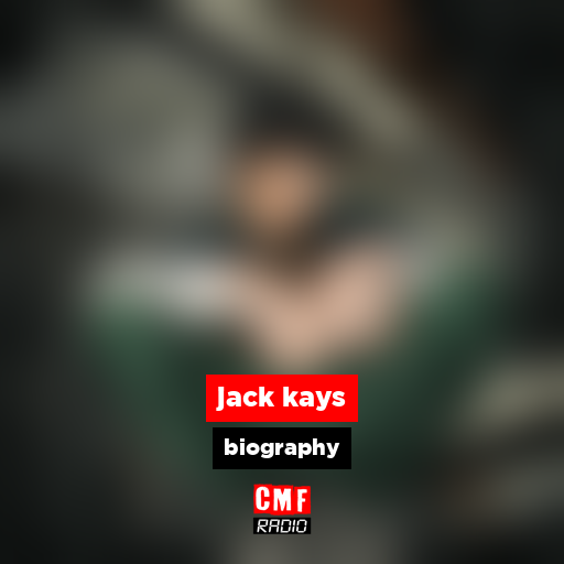 jack kays – biography