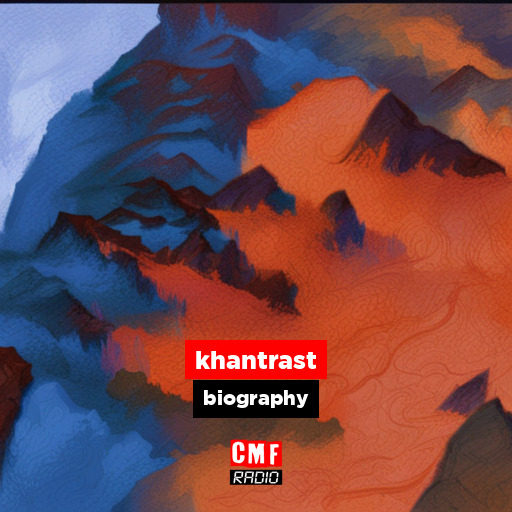 khantrast – biography