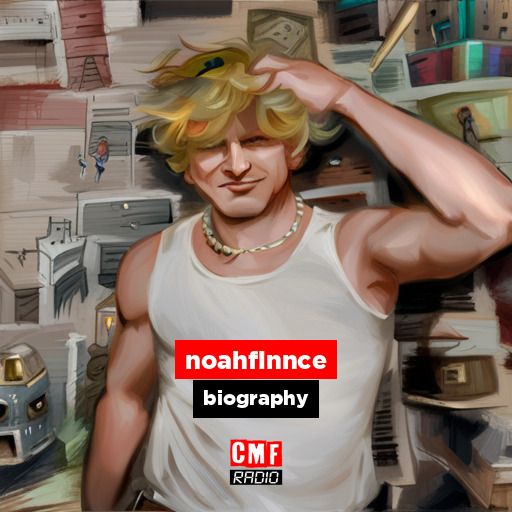 noahfinnce – biography