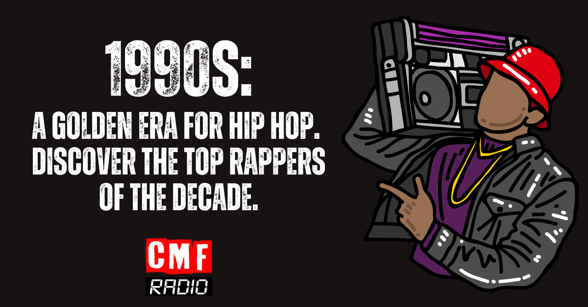 1990s A Golden Era for Hip Hop. Discover The Top Rappers of the Decade