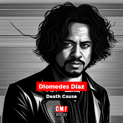 How did Diomedes Díaz die?