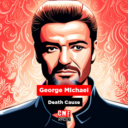 How did George Michael die?