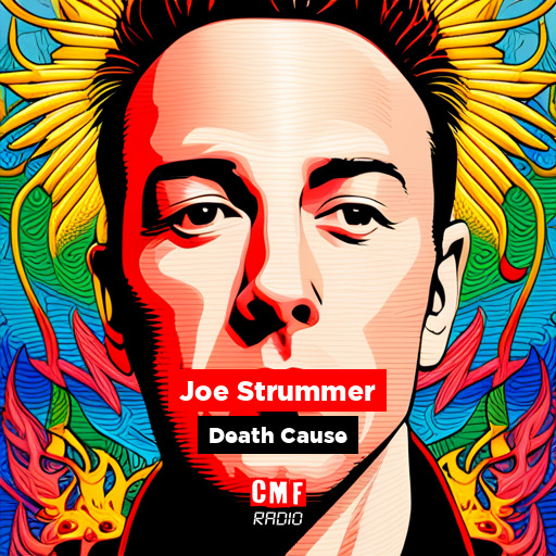 How did Joe Strummer die?