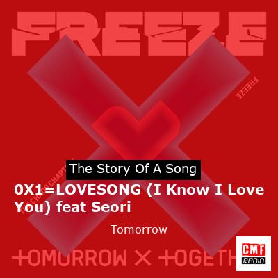 0X1=LOVESONG (I Know I Love You) feat Seori – Tomorrow
