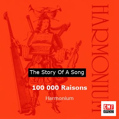 100 000 Raisons – Harmonium