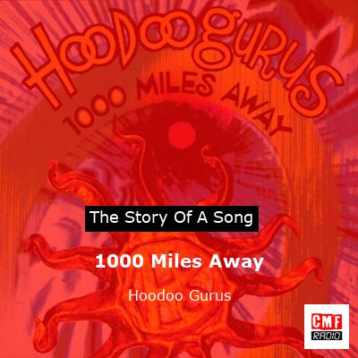 final cover 1000 Miles Away Hoodoo Gurus