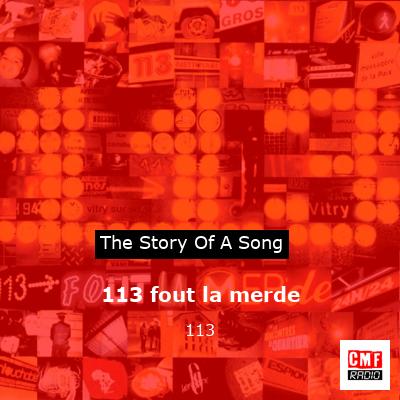 113 fout la merde – 113