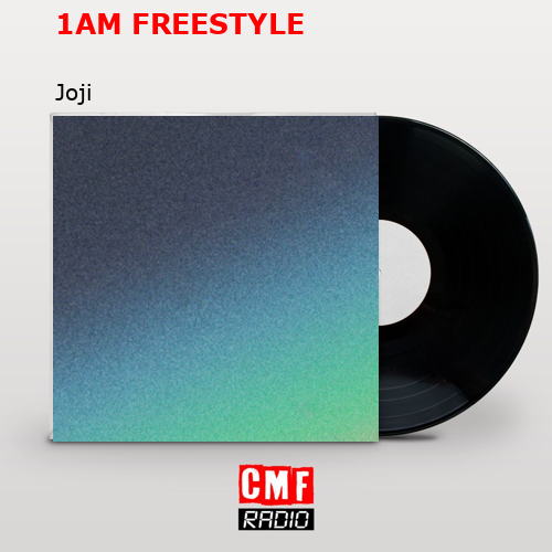 1AM FREESTYLE – Joji