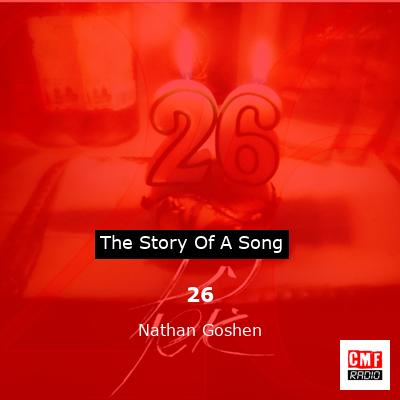26 – Nathan Goshen