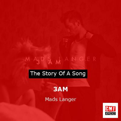 3AM – Mads Langer