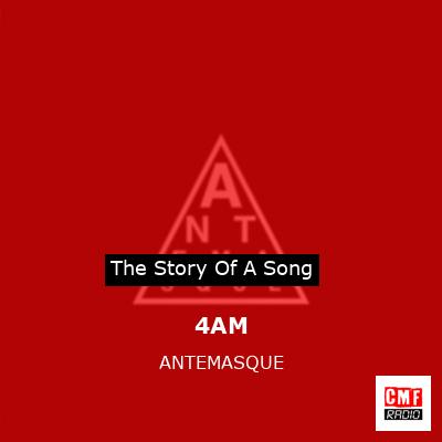 4AM – ANTEMASQUE