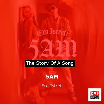 5AM – Era Istrefi