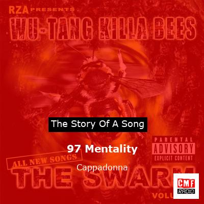 97 Mentality – Cappadonna