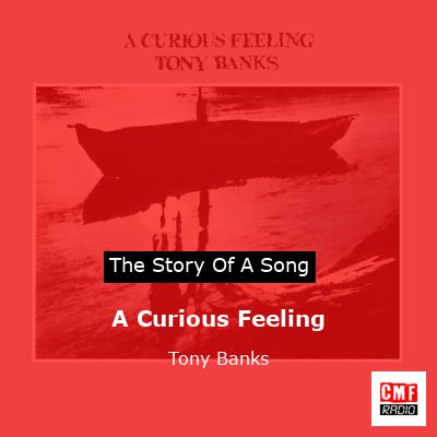 final cover A Curious Feeling Tony Banks