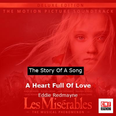 A Heart Full Of Love – Eddie Redmayne