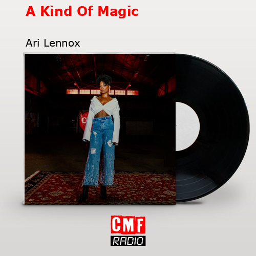final cover A Kind Of Magic Ari Lennox