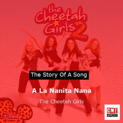 A La Nanita Nana – The Cheetah Girls