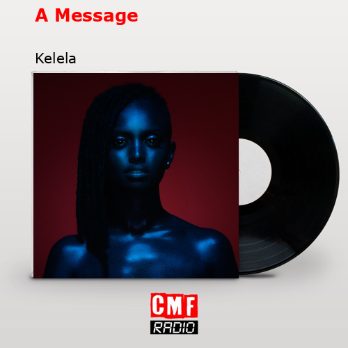 A Message – Kelela