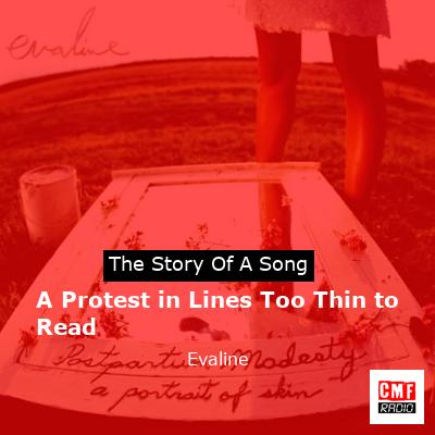 A Protest in Lines Too Thin to Read – Evaline