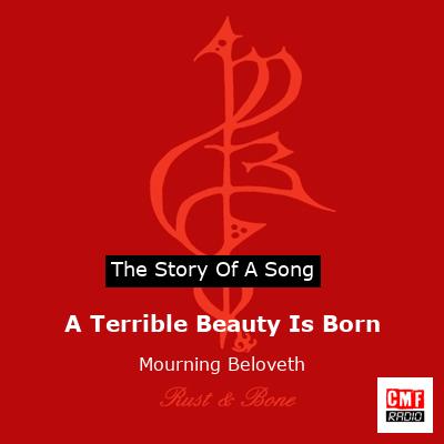 A Terrible Beauty Is Born – Mourning Beloveth