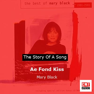 Ae Fond Kiss – Mary Black