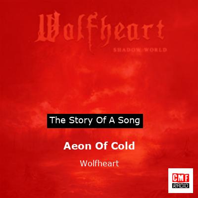 Aeon Of Cold – Wolfheart