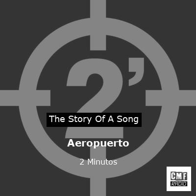Aeropuerto – 2 Minutos