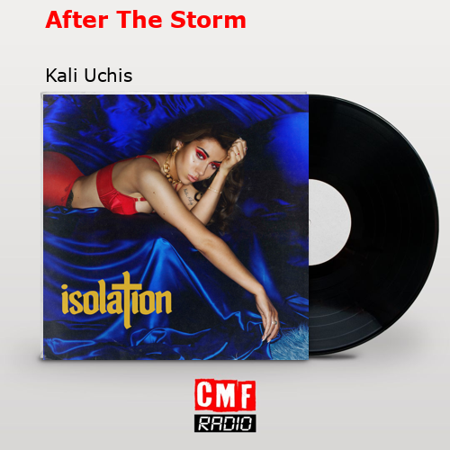 final cover After The Storm Kali Uchis