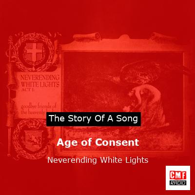 Age of Consent – Neverending White Lights