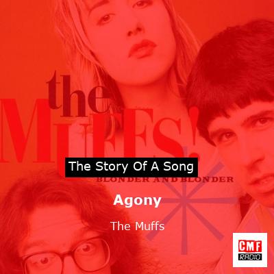 Agony – The Muffs