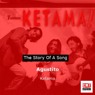Agustito – Ketama