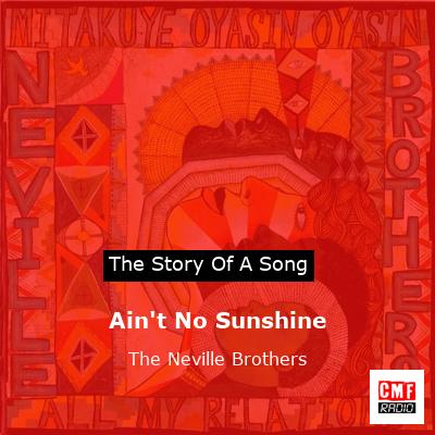 final cover Aint No Sunshine The Neville Brothers