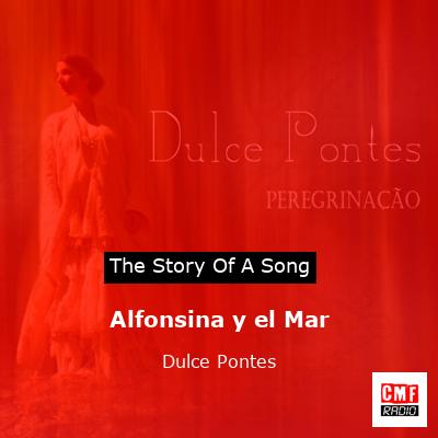 Alfonsina y el Mar – Dulce Pontes