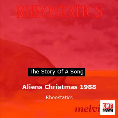 Aliens Christmas 1988 – Rheostatics