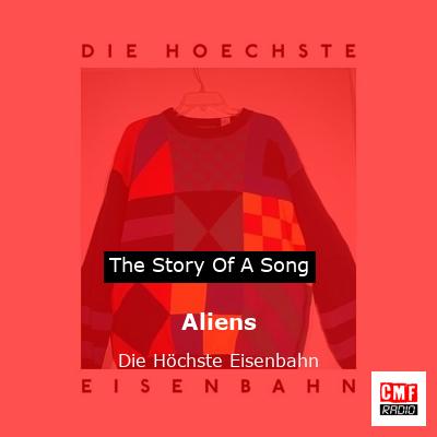 Aliens – Die Höchste Eisenbahn