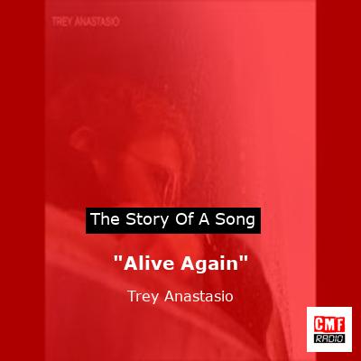 “Alive Again” – Trey Anastasio
