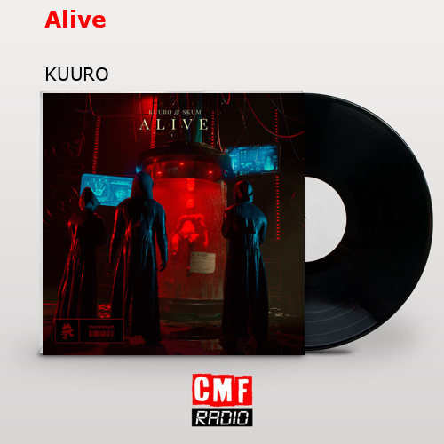 Alive – KUURO