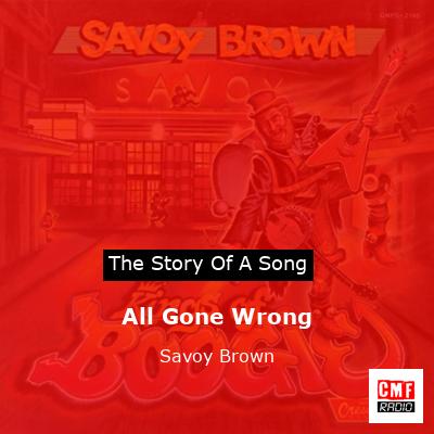 All Gone Wrong – Savoy Brown