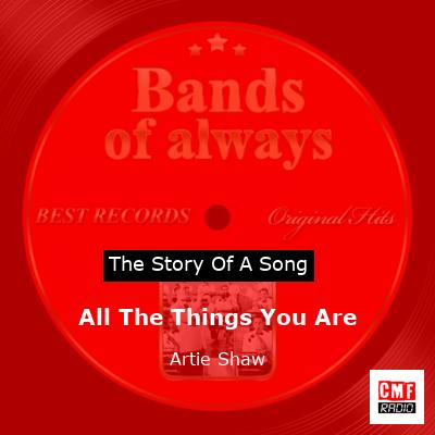 All The Things You Are – Artie Shaw