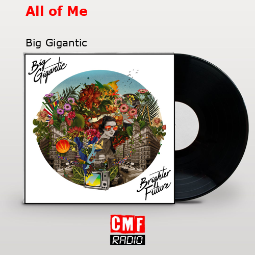 final cover All of Me Big Gigantic