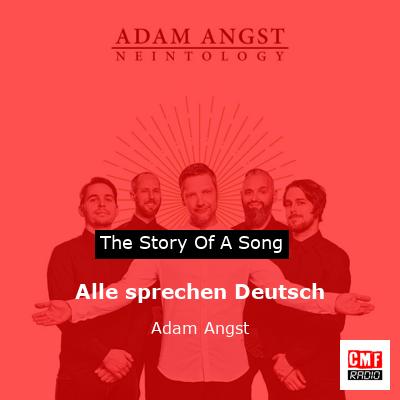 Alle sprechen Deutsch – Adam Angst