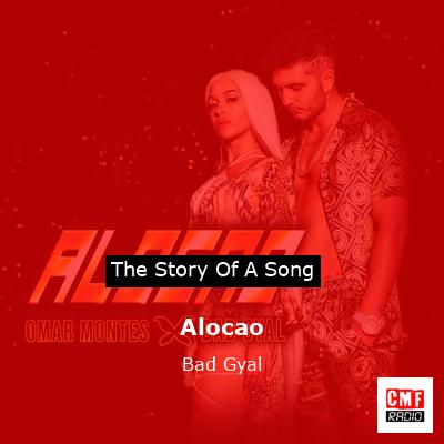 Alocao – Bad Gyal