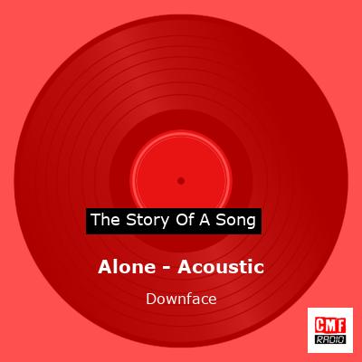 final cover Alone Acoustic Downface