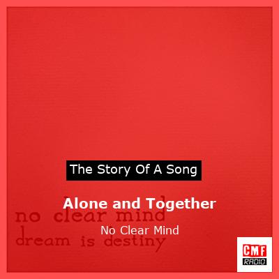 final cover Alone and Together No Clear Mind