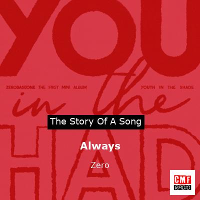 Always – Zero