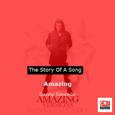 Amazing – Danny Saucedo