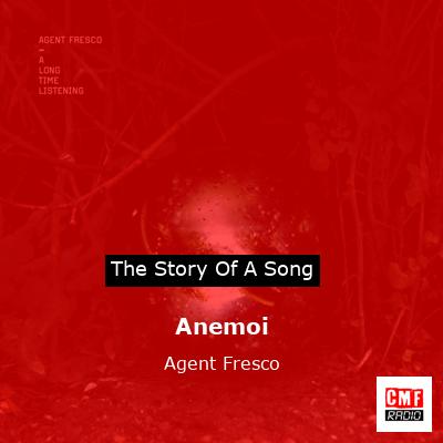 Anemoi – Agent Fresco